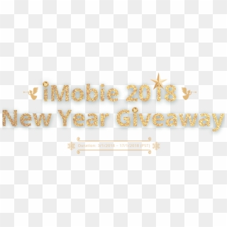 Anytrans New Year Giveaway 2018 1 - Gold, HD Png Download