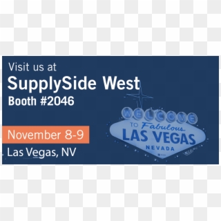 Stop By And Chat With Us At Booth - Welcome To Las Vegas, HD Png Download