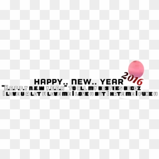 Or Any Other Photo Editing App Or Software Like- Photoshop, - Happy New Year Text Png, Transparent Png