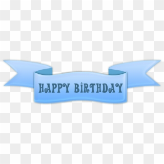 Happy Birthday Banner Png Picture - Happy Birthday Png Blue, Transparent Png