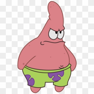 I Am Angry So I Made An Angry Patrick - Patrick Star Meme Png, Transparent Png