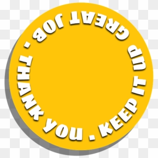 Thank You, Great Job, Keep It Up, Motivation, Word - Circle, HD Png Download