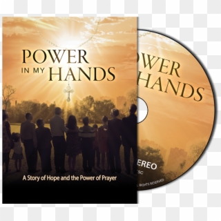 Purchase Dvd Or Blu-ray Of Power In My Hands Click - Power In My Hands Dvd, HD Png Download