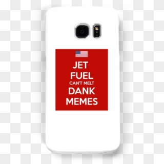 Jet Fuel Can't Melt Dank Memes - Changcut Rangers, HD Png Download
