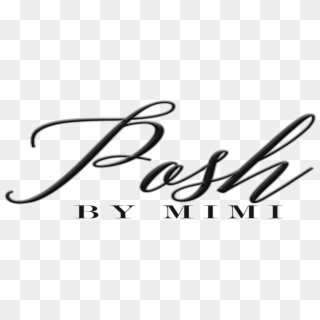 Posh Spa By Mimi - Calligraphy, HD Png Download