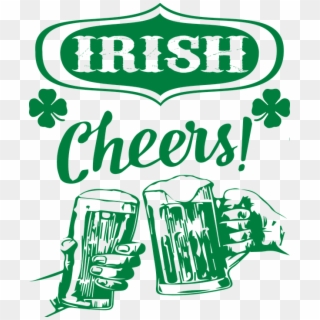 Disjunct Irish Cheers - Cheers Irish, HD Png Download