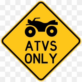 Atvs Only Warning Trail Sign Yellow - Windy Road Sign, HD Png Download
