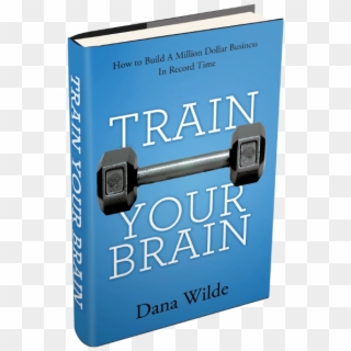 Dana Wilde Brain Training For Entrepreneurs - Dumbbell, HD Png Download