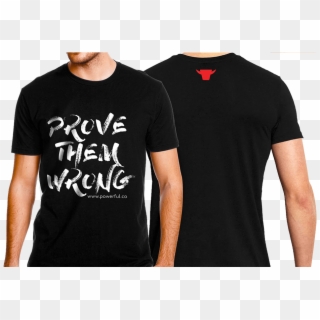 Mens Prove Them Wrong T-shirt - Funny T Shirts Ron Swanson, HD Png Download