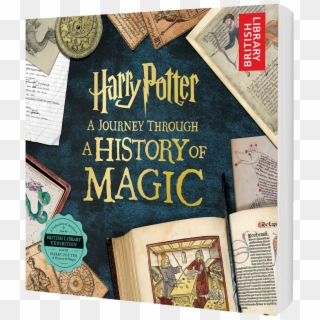 A Journey Through A History Of Magic - Harry Potter A Journey Through A History, HD Png Download