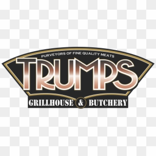 Trumps Grillhouse And Butchery, HD Png Download