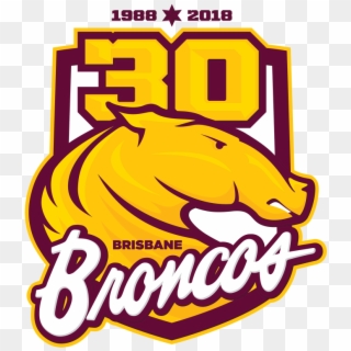 Brisbane Broncos 30 Years Logo - Brisbane Bronco 25th Anniversary Logo, HD Png Download