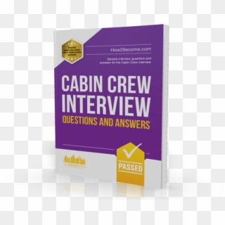 Cabin Crew Interview Questions And Answers - Book Cover, HD Png Download