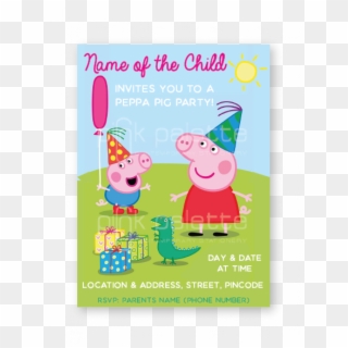 Peppa Pig Party E-invite - Peppa Pig My Birthday Party, HD Png Download