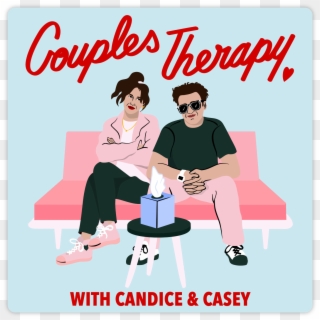 Couples Therapy With Candice & Casey - Couples Therapy Casey Neistat, HD Png Download