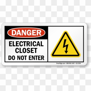 Electrical Closet Do Not Enter Osha Danger Sign - Electrical Do Not Enter, HD Png Download