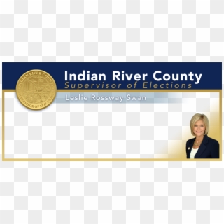 Indian River County Supervisor Of Elections - Coin, HD Png Download