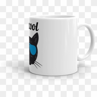Be Cool Cat Mug - Mug, HD Png Download