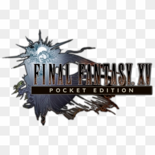 Final Fantasy Xv Pocket Edition Mobile Game Review - Final Fantasy Xv, HD Png Download
