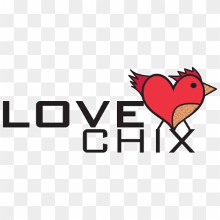 Love Chix, HD Png Download