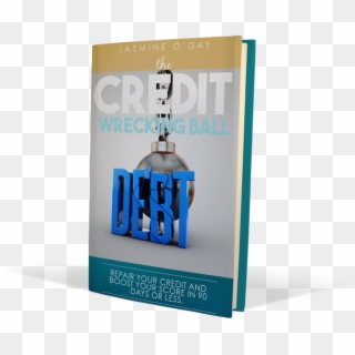 Be The Credit Wrecking Ball Of Your Debt Ebook, Audio - Banner, HD Png Download