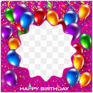 Happy Birthday Pink Png Frame - Frame Transparent Happy Birthday Png, Png Download