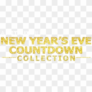 New Year's Eve Countdown Collection - Calligraphy, HD Png Download
