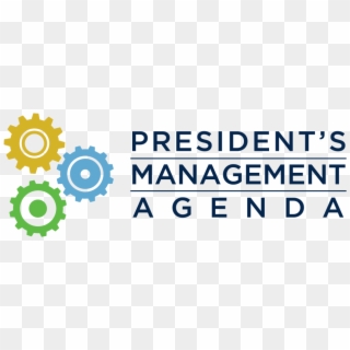 Release Of The President's Management Agenda - President's Management Agenda, HD Png Download