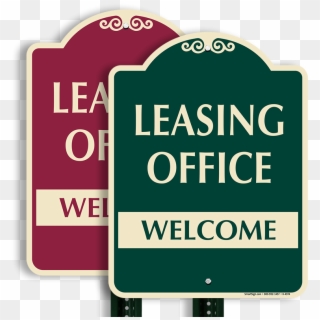 Leasing Office Welcome Sign - Sign, HD Png Download