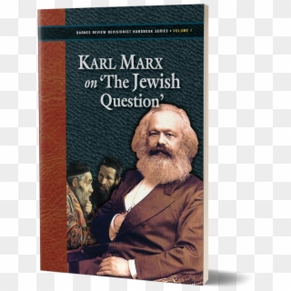 Karl Marx On The Jewish Question, HD Png Download