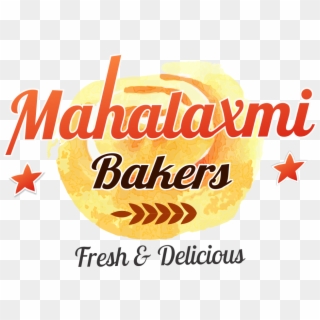 Mahalaxmi Logo Png - Mahalaxmi Bakers Bhilwara, Transparent Png