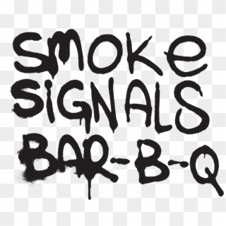 Smoke Signals Bbq Opening Soon - Calligraphy, HD Png Download