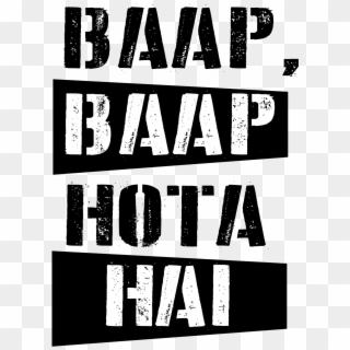 Baal Baal Hota Hai Hinglish Attitude Quotes Hindi Quotes - Graphic Design, HD Png Download
