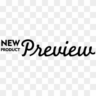 New Product Preview - Product Preview, HD Png Download