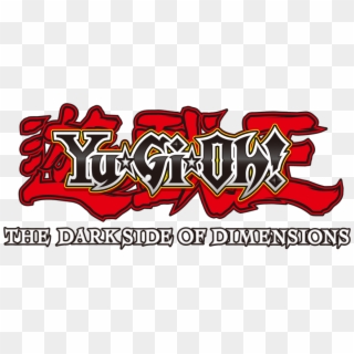 Yu Gi Oh Logo Png - Yugioh Dark Side Of Dimensions Logo, Transparent Png
