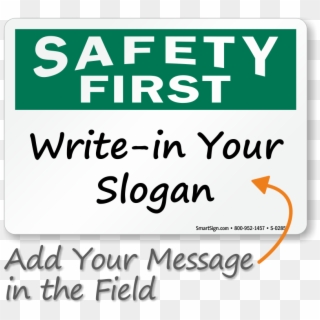 Osha Safety First Sign - Graphics, HD Png Download