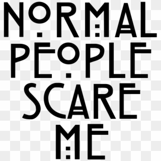 Is This Your First Heart - Normal People Scare Me Transparent, HD Png Download