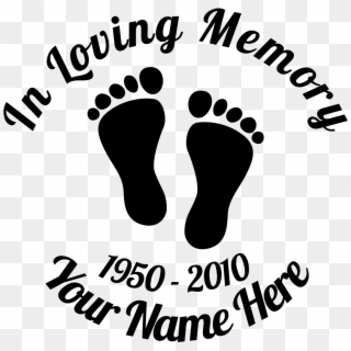 In Loving Memory Footprints Baby Feet Print Clipart - Loving Memory Baby Svg, HD Png Download