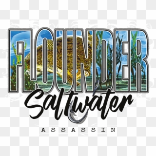 Flounder Saltwater Assassin - Calligraphy, HD Png Download