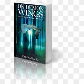 On Demon Wings - Flyer, HD Png Download