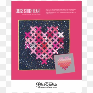 The Cross Stitch Heart Quilt Is A Fun Quilt That Uses - Free Heart Quilt Patterns, HD Png Download