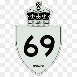 Ontario King's Highway 69 Sign - Kings Highway Ontario, HD Png Download