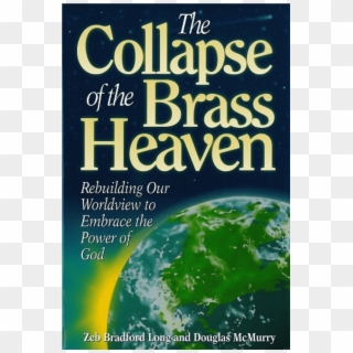 The Collapse Of The Brass Heaven - Earth, HD Png Download