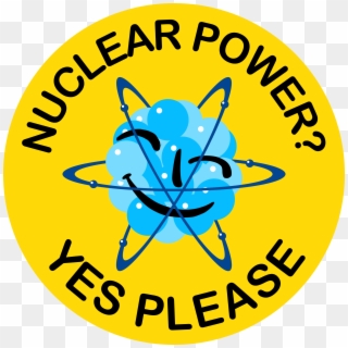Nuclear Power Yes, HD Png Download