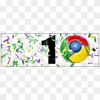Ten Years Of Google Chrome, With The 0 Being Stylised - Graphic Design, HD Png Download