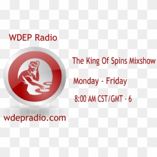 The King Of Spins Mixshow Can Be Heard M F At 8 Am - Graphic Design, HD Png Download