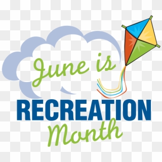 Recreation Month - Graphic Design, HD Png Download