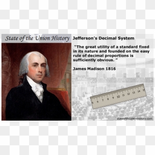 Thomas Jefferson's Decimal System1 - James Madison Indian Removal, HD Png Download