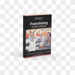 Franchising For New Canadians Ebook Cover - Flyer, HD Png Download