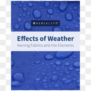 Effects Of Weather Awning Fabrics And The Elements - Drop, HD Png Download
